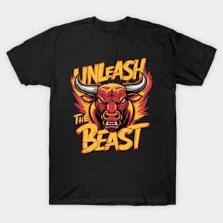 Unleash The Beast Bull T-Shirt